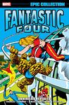 Fantastic Four Epic Collection: Annihilus Revealed (Fantastic Four (1961-1996))