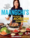 Maangchi's Big Book of Korean Cooki