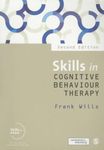 Skills in Cognitive Behaviour Therapy (Skills in Counselling & Psychotherapy Series)