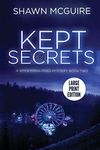 Kept Secrets: A Whispering Pines Mystery, Book 2 (LARGE PRINT)