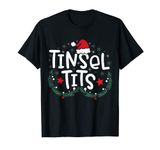 Tinsel Tits Christmas And Jingle Balls Funny Couple Matching T-Shirt