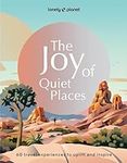 Lonely Planet The Joy of Quiet Plac