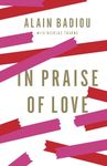 In Praise of Love