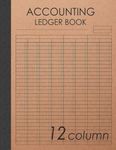 Accounting Ledger Book 12 Column: 120 pages , 8.5 x 11 inches ( large size ) , Brown craft paper style cover : Simple / General Accounting Ledger Book for Bookkeeping (Account Ledger Blank Book)