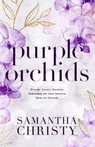 Purple Orchids: Volume 1