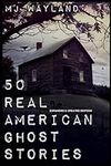 50 Real American Ghost Stories - Up