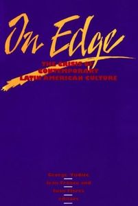 On Edge: Crisis of Contemporary Latin American Culture: 0004