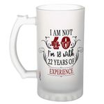 FirseBUY 40th Birthday Gifts for Men Women - I'm Not 40 I'm 18 with 22 Years of Experience Beer Mug - Present Ideas for Wife, Husband, Sister, Brother, Friends, Coworkers - Large Glass Mug 16 Ounce