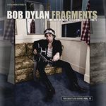 Fragments - Time Out Of Mind Sessions (1996-1997): The Bootleg Series Vol. 17