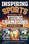 Inspiring Sports Stories for Young 