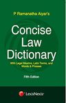 Concise Law Dictionary-With Legal Maxims, Latin Terms, And Words & Phrases