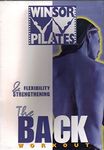 Winsor Pilates Flexibility & Strengthening: The Back Workout