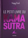 Le petit livre du kama sutra: PETIT LIVRE DU KAMA SUTRA -LE