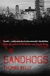 Sandhogs: A Novel