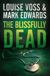 The Blissfully Dead (A Detective Le