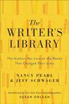 The Writer's Library: The Authors You Love on the Books That Changed Their Lives