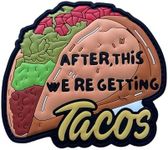 After This We're Getting Tacos PVC Patch - Funny Meme Patches, Humorous Military Tactical Morale Patch with Hook and Loop Fastener, Cute Patches for Backpacks, Uniforms, Jeans, Jackets, Vests, Hats