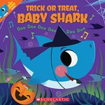 Trick or Treat, Baby Shark! Doo Doo Doo Doo Doo Doo: 1