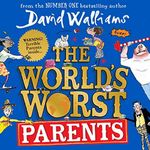 The World’s Worst Parents