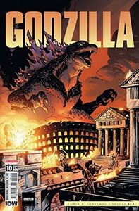 Godzilla. Furia attraverso i secoli 3/3 (Vol. 10)