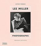 Lee Miller: Photographs