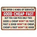 HYBLOM Good Cheap Fast Services Metal Signs - Funny Vintage Garage Tin Sign Home Bar Coffee Shop Decor Poster 12x8 Inch