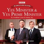 Yes Minister & Yes Prime Minister -