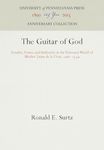 The Guitar of God: Gender, Power, and Authority in the Visionary World of Mother Juana de la Cruz, 1481-1534