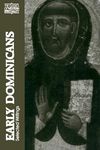 Early Dominicans (CWS): Selected Writings (Classics of Western Spirituality (Paperback))