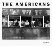 Robert Frank: The Americans