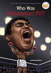 Who Is Muhammad Ali? (Who Was?)