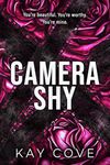 Camera Shy (Lessons in Love Book 1)