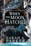 When the Moon Hatched: A fast-paced