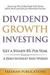 Dividend Growth Investing: Get a St