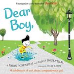 Dear Boy,: A Celebration of Cool, C