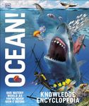 Knowledge Encyclopedia Ocean!: Our Watery World As You've Never Seen It Before (Knowledge Encyclopedias)