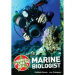 What's it like to be a...? Marine Biologist