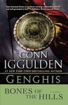 Genghis: Bones of the Hills: A Novel