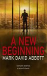 A New Beginning: John Hayes #3 (A John Hayes Thriller)