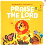 Praise The Lord - Christian Sound Book, Sing Along Bible Songs | Christening, Dedication, Baptism Gifts for Boys, Girls, Kids, Newborn Babies | Religious Toys, Interactive Music Books for Toddlers 1-3