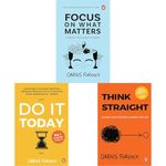 Focus on What Matters & Do It Today: Foroux, Darius & Think Straight: Foroux, Darius