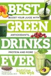 Best Green Drinks Ever: Boost Your 