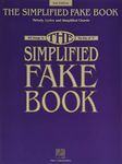 Simplified Fake Book: 100 Songs in the Key of "C"