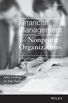 Financial Management for Nonprofit Organizations: Policies and Practices