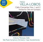 Cello Concertos Nos. 1 & 2; Fantasia