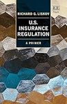 U.S. Insurance Regulation: A Primer