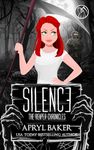 Silence (The Reaper Chronicles Book 5)