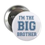 CafePress Big Brother 2.25 Button 2.25" Button, White, One Size