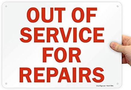 SmartSign by Lyle S-2704-PL-14"Out of Service for Repairs" Plastic Sign, 10" x 14", Red on White