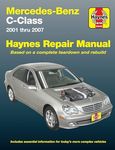 Mercedes-Benz C-Class 2001-2007: Haynes Repair Manual